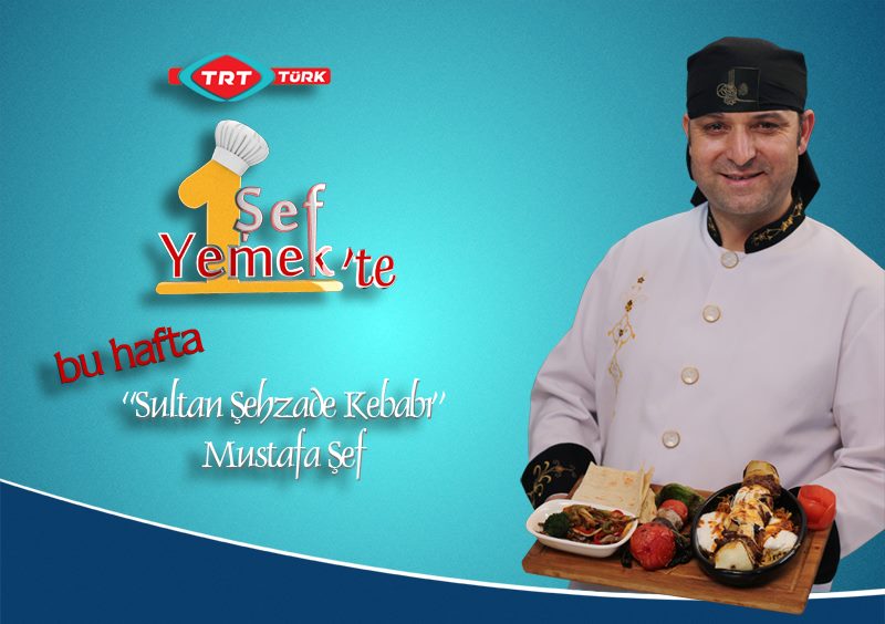 7 Mustafa Şef Sultan Şehzade Kebabı